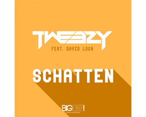 Tweezy feat. David Loga - Schatten