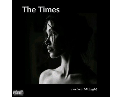 Twelveis Midnight - The Times