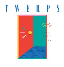 Twerps - Work It Out