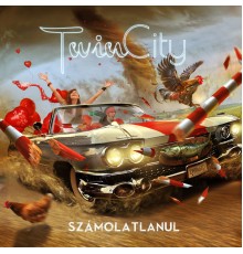 Twin City - Számolatlanul