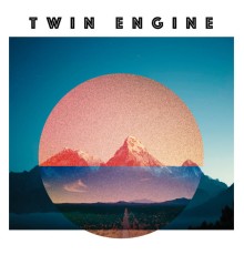 Twin Engine - Twin Engine