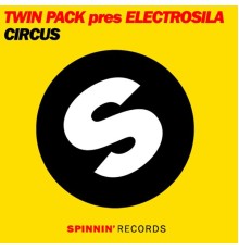 Twin Pack Presents Electrosila - Circus