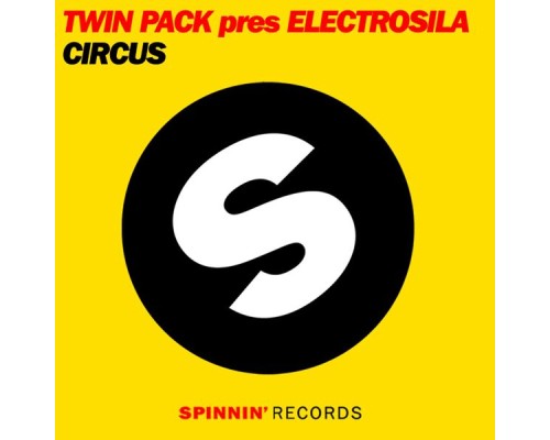 Twin Pack Presents Electrosila - Circus