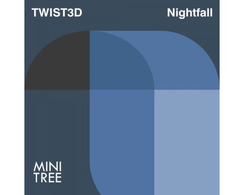 Twist3d - Nightfall