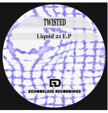 Twist3d - Liquid E.P. (Original Mix)