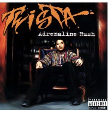 Twista - Adrenaline Rush