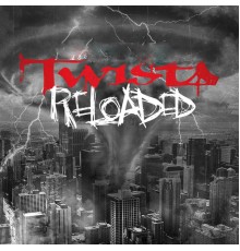 Twista - ReLoaded