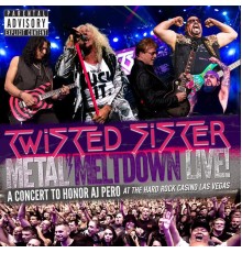 Twisted Sister - Metal Meltdown  (Live)