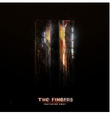 Two Fingers - Two Fingers