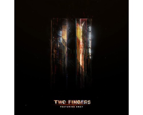 Two Fingers - Two Fingers