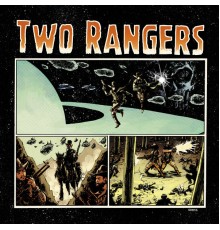 Two Rangers - Ghosts & Galaxies EP