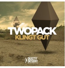 Twopack - Klingt Gut