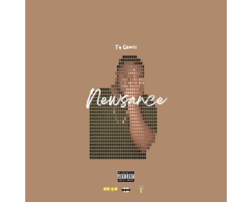 Ty Graves - Newsance (Single Pack)