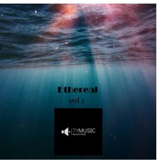 Ty Music - Ethereal, Vol. 1