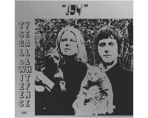 Ty Segall & White Fence - Joy