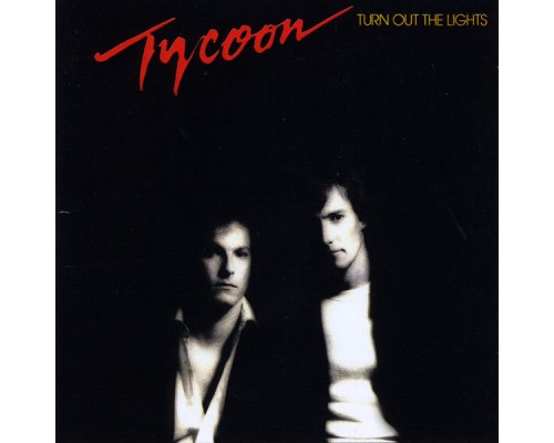 Tycoon - Turn out the Lights