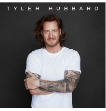 Tyler Hubbard - Tyler Hubbard