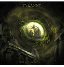 Tyranny - Tides of Awakening