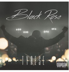 Tyrese - Black Rose