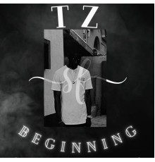 Tz - Beginning