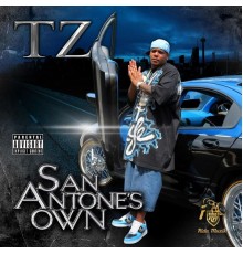 Tz - San Antone's Own