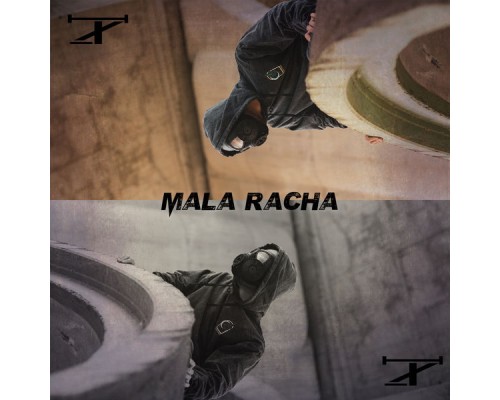 Tz - Mala Racha