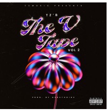 Tz - The V Tape, Vol. 2