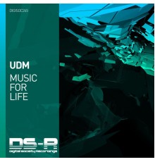 UDM - Music For Life