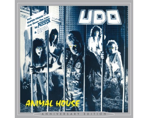 U.D.O. - Animal House (Anniversary Edition)