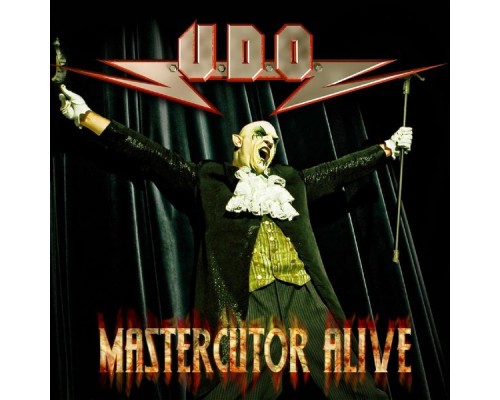 U.D.O. - Mastercutor - Alive