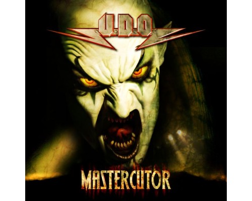 U.D.O. - Mastercutor