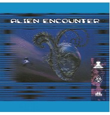 U.F.O. - Alien Encounter