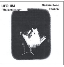 UFO Jim - Unidentified