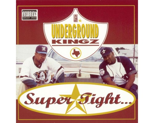 UGK (Underground Kingz) - Super Tight