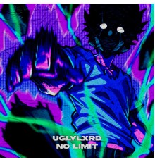 UGLYLXRD - NO LIMIT