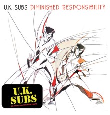 UK Subs - Diminished Responsibility