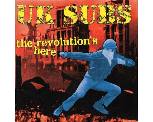 UK Subs - The Revolution's Here