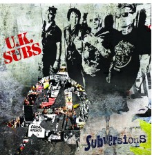 UK Subs - Subversions