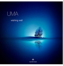 UMA - Wishing Well