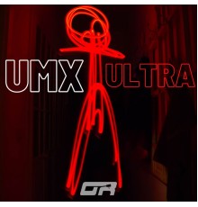 UMX - Ultra (Original Mix)