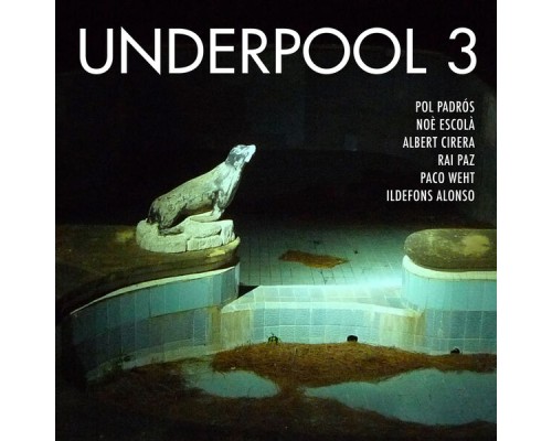 UNDP Collective - Underpool 3