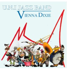 U.N.I. Jazz Band - Vienna Dixie