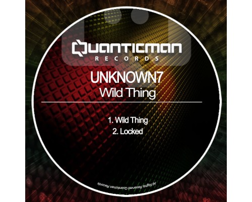 UNKNOWN7 - Wild Thing