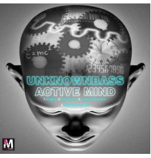 UNKNOWNBASS - Active Mind