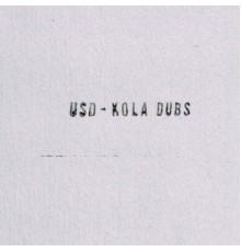 USD - Kola Dubs