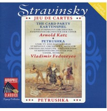 USSR Symphony Orchestra & USSR TV and Radio Large Symphony Orchestra - Stravinsky: Jeu de cartes - Petrushka