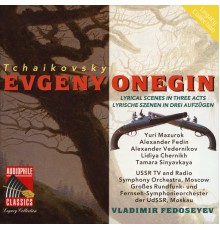 USSR TV and Radio Large Symphony Orchestra, Emma Sarkisyan & Lydia Chernykh - Tchaikovsky: Eugene Onegin