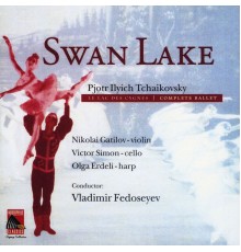 USSR TV and Radio Large Symphony Orchestra, Nikolai Gatilov & Victor Simon - Tchaikovsky: Swan Lake