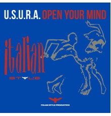 U.S.U.R.A. - Open Your Mind