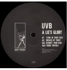 UVB - A Lie's Glory